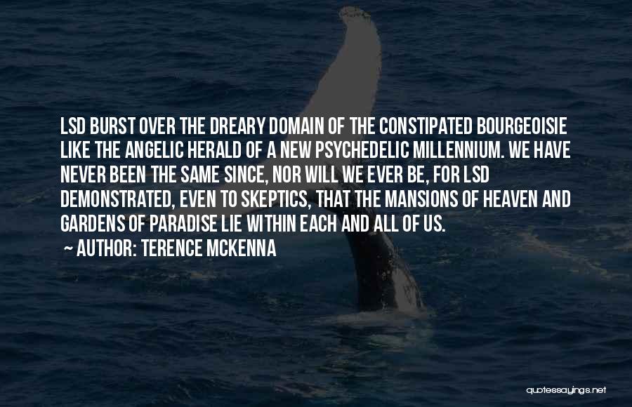 Herald Quotes By Terence McKenna