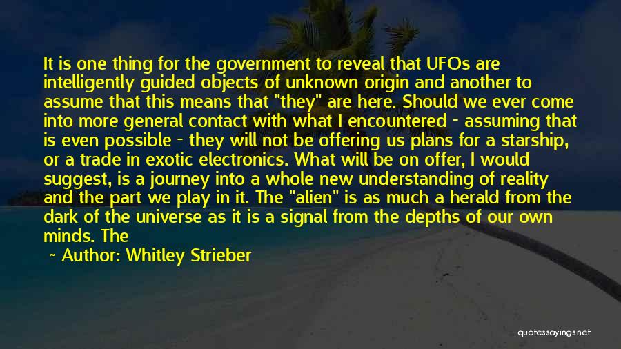 Herald Quotes By Whitley Strieber