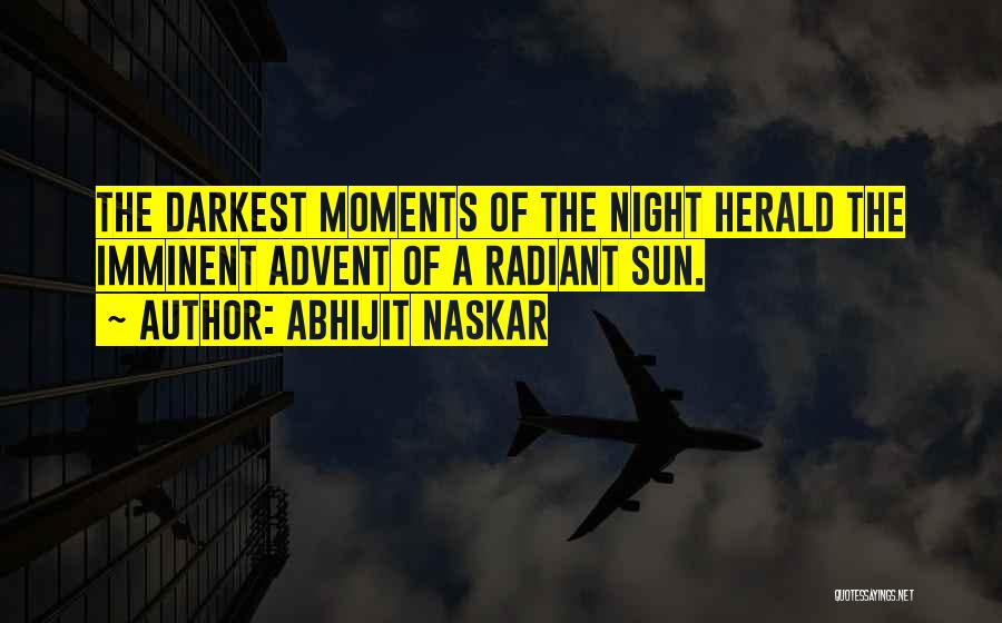 Herald Sun Quotes By Abhijit Naskar