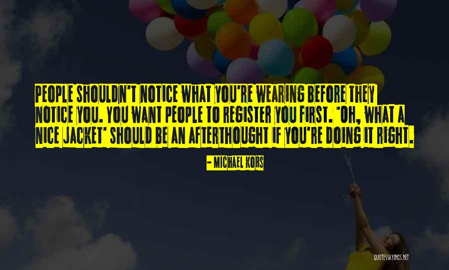 Heralded Pronunciation Quotes By Michael Kors Heralded Pronunciation Quotes By Michael Kors