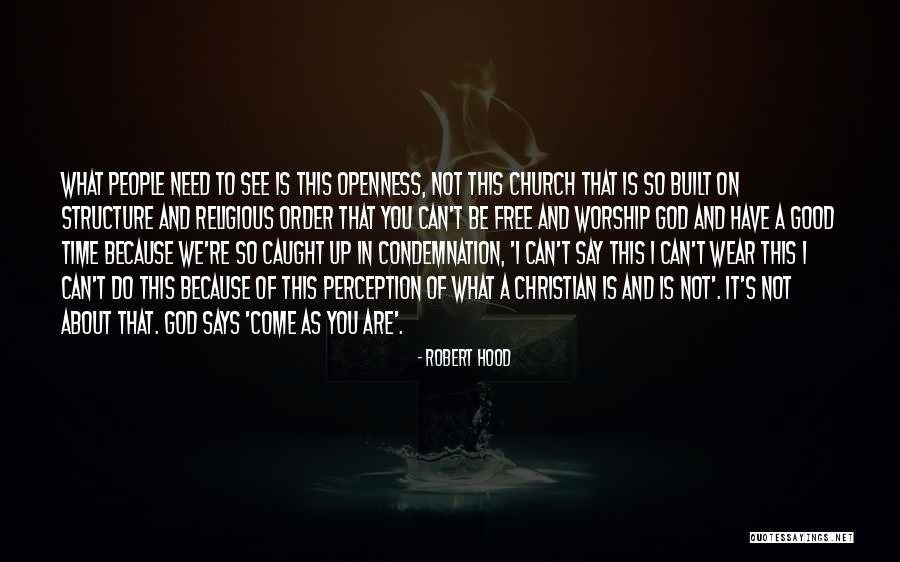 Heralded Synonym Quotes By Robert Hood Heralded Synonym Quotes By Robert Hood