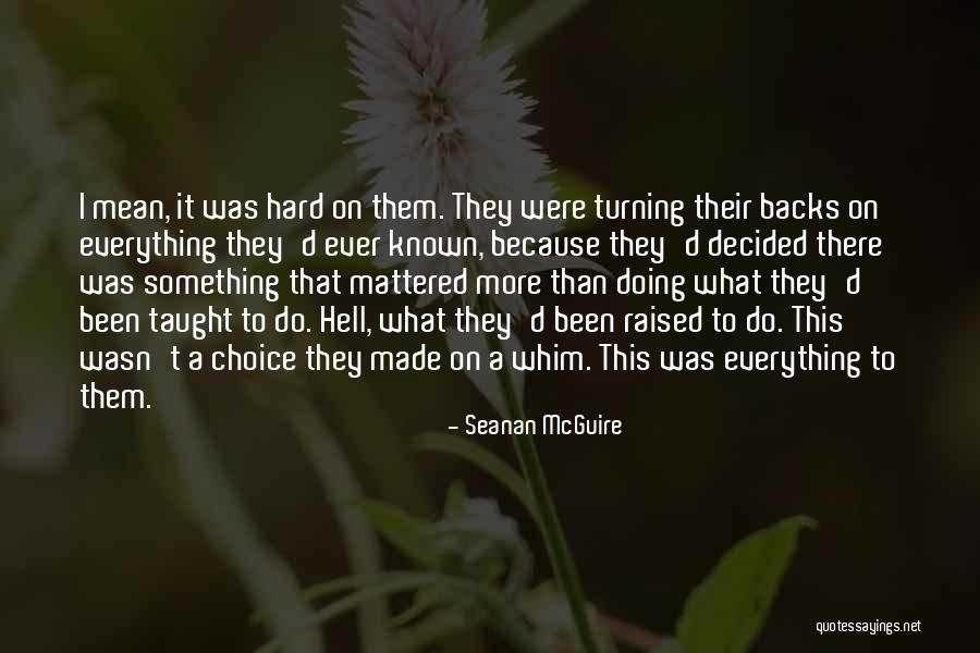 Heralded Synonym Quotes By Seanan McGuire Heralded Synonym Quotes By Seanan McGuire