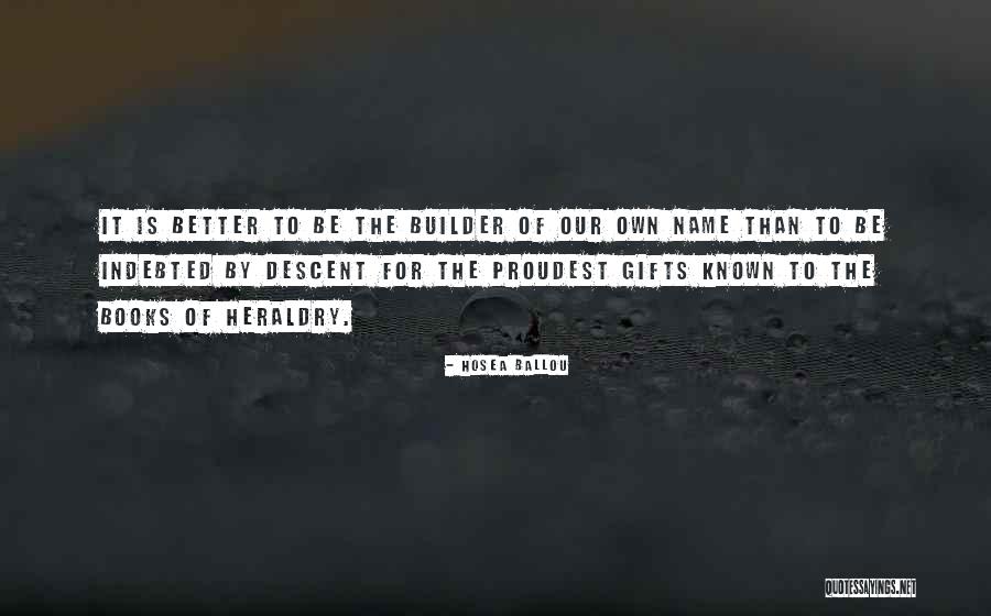 Heraldry Quotes By Hosea Ballou Heraldry Quotes By Hosea Ballou