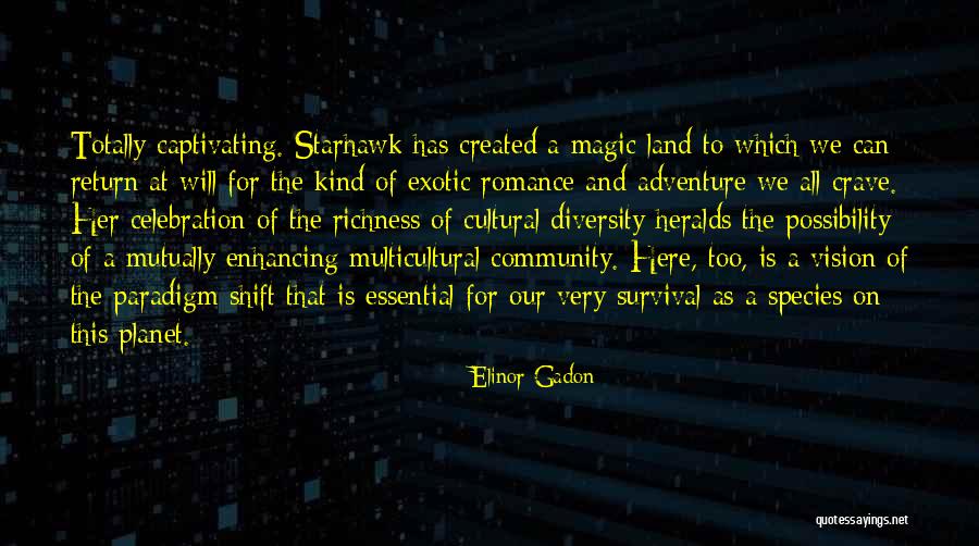 Heralds Quotes By Elinor Gadon Heralds Quotes By Elinor Gadon