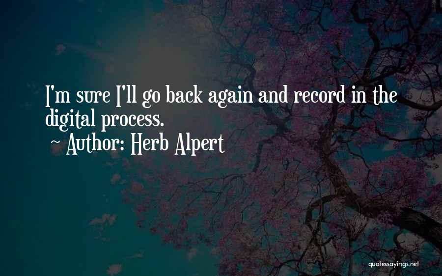 Herb Alpert Quotes 1140501