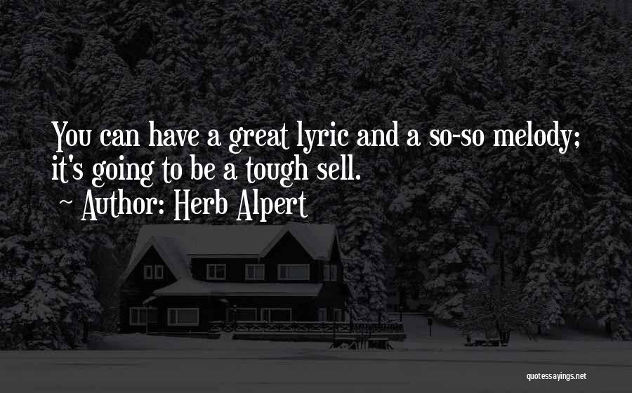 Herb Alpert Quotes 1195475