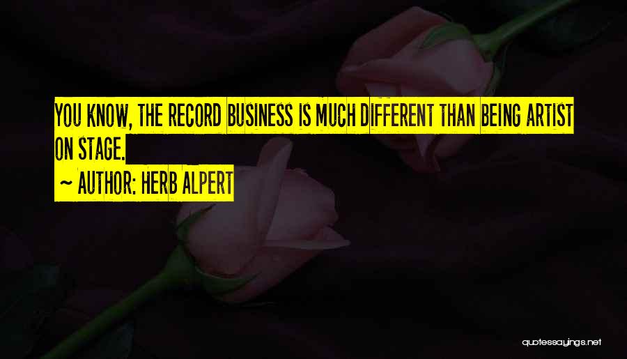 Herb Alpert Quotes 1503038