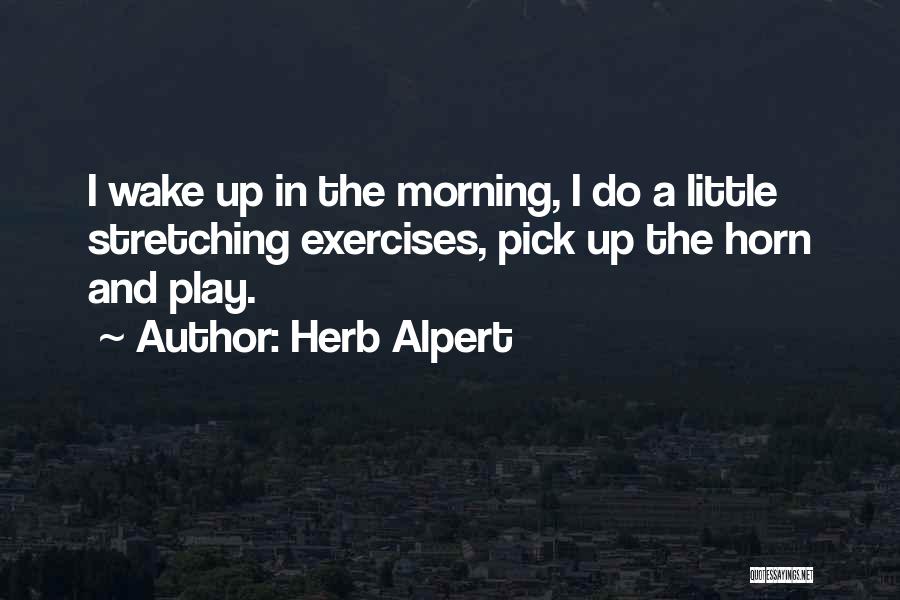 Herb Alpert Quotes 2214893