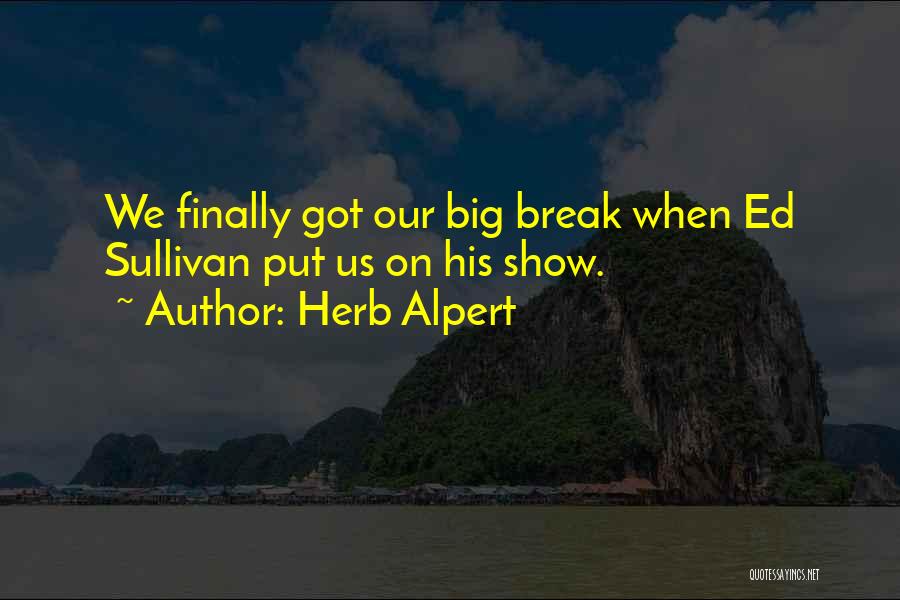 Herb Alpert Quotes 350372