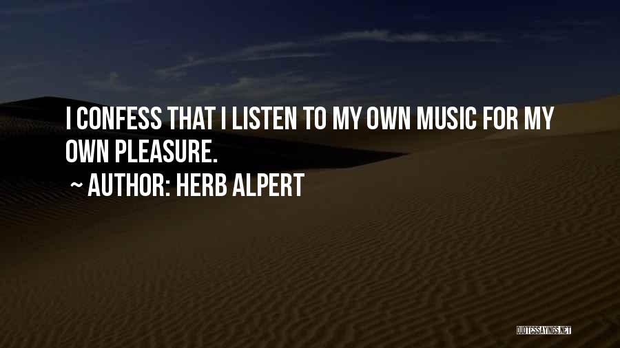 Herb Alpert Quotes 520843