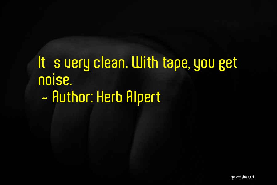 Herb Alpert Quotes 608782