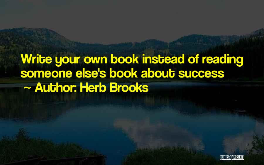 Herb Brooks Quotes 1340903
