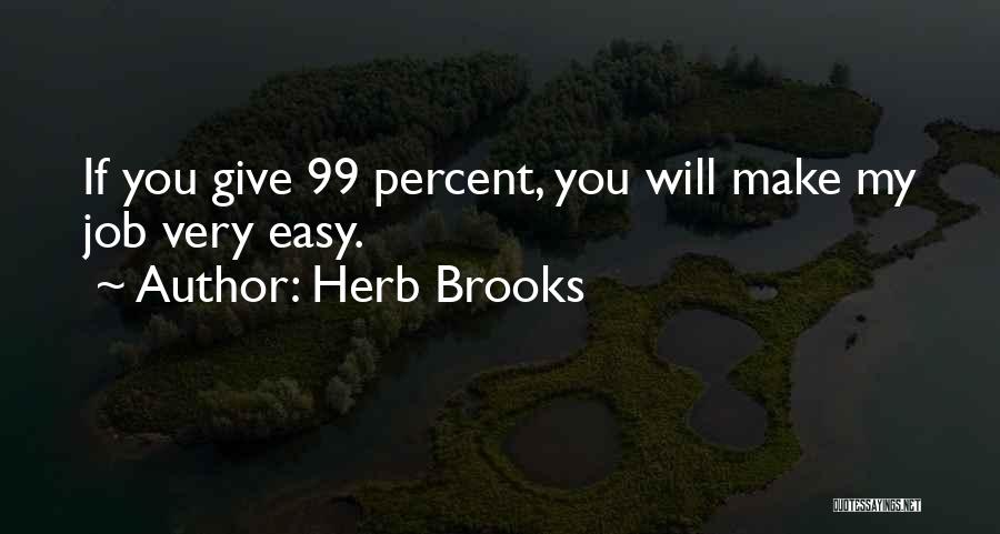 Herb Brooks Quotes 419244
