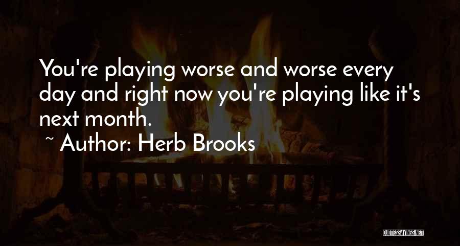 Herb Brooks Quotes 865368