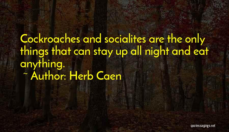 Herb Caen Quotes 1462586
