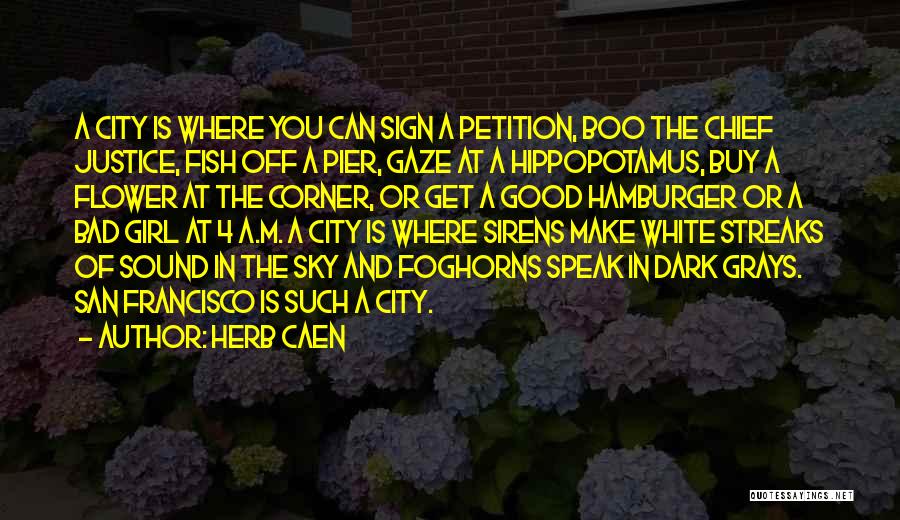 Herb Caen Quotes 450598