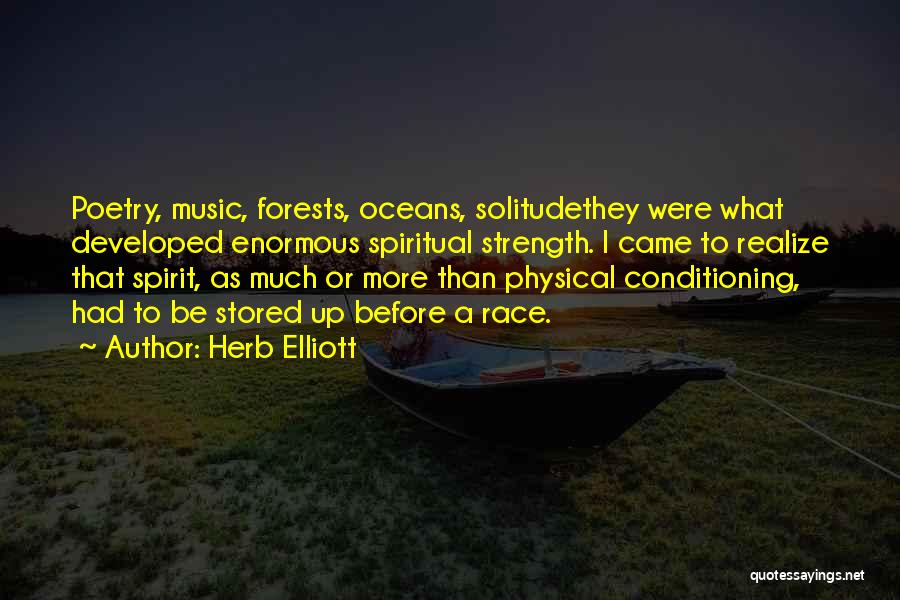 Herb Elliott Quotes 368020