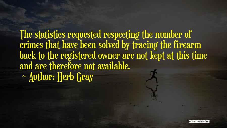 Herb Gray Quotes 1400646