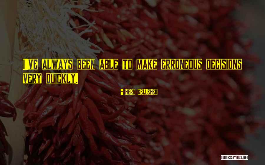 Herb Kelleher Quotes 1154002 Herb Kelleher Quotes 1154002