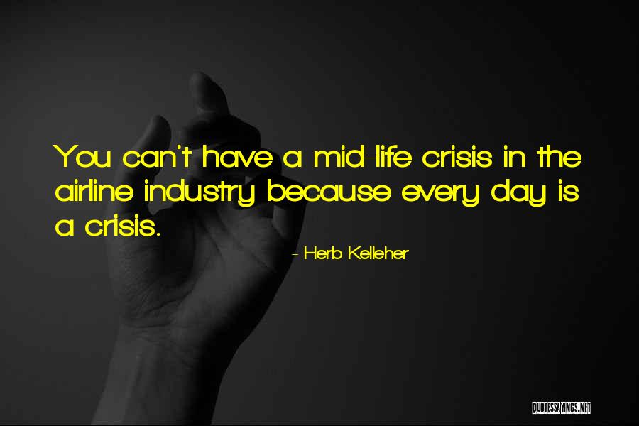 Herb Kelleher Quotes 142192