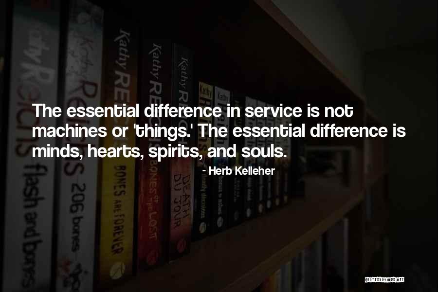 Herb Kelleher Quotes 1784895