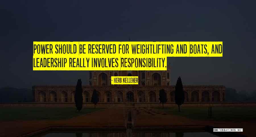 Herb Kelleher Quotes 701776 Herb Kelleher Quotes 701776