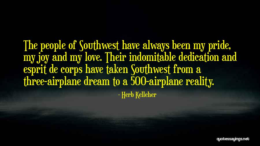 Herb Kelleher Southwest Quotes By Herb Kelleher Herb Kelleher Southwest Quotes By Herb Kelleher