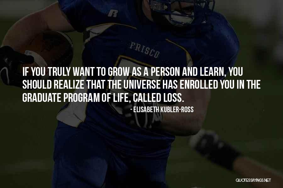 Herb Kohler Quotes By Elisabeth Kubler-Ross Herb Kohler Quotes By Elisabeth Kubler-Ross