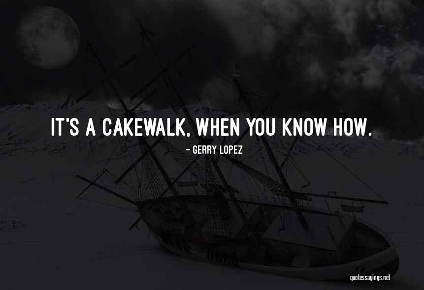 Herb Lovett Quotes By Gerry Lopez Herb Lovett Quotes By Gerry Lopez