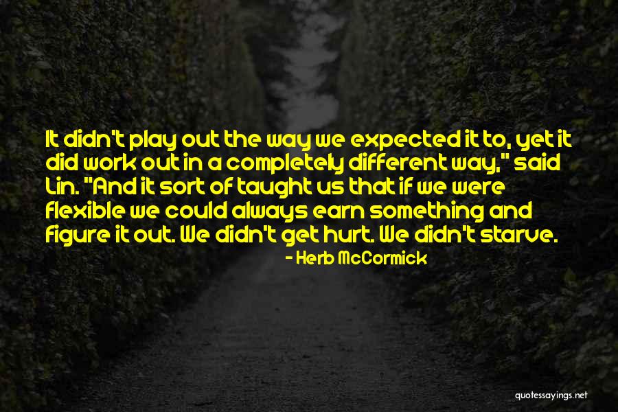 Herb McCormick Quotes 1214019