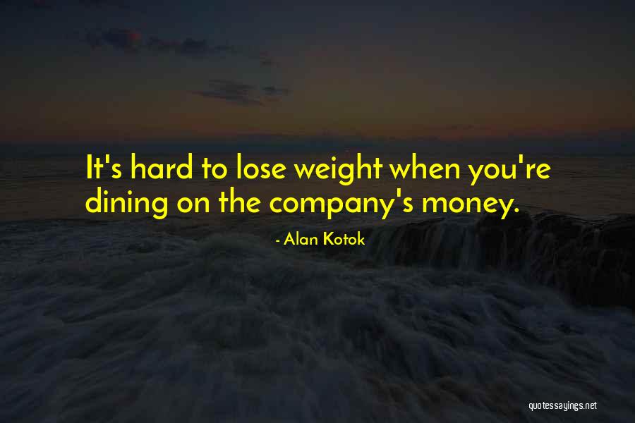Herb Myers Quotes By Alan Kotok