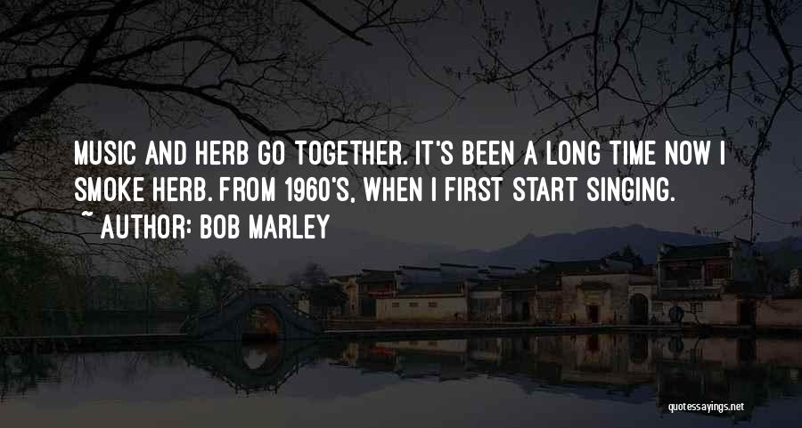 Herb Quotes By Bob Marley