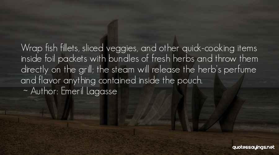 Herb Quotes By Emeril Lagasse