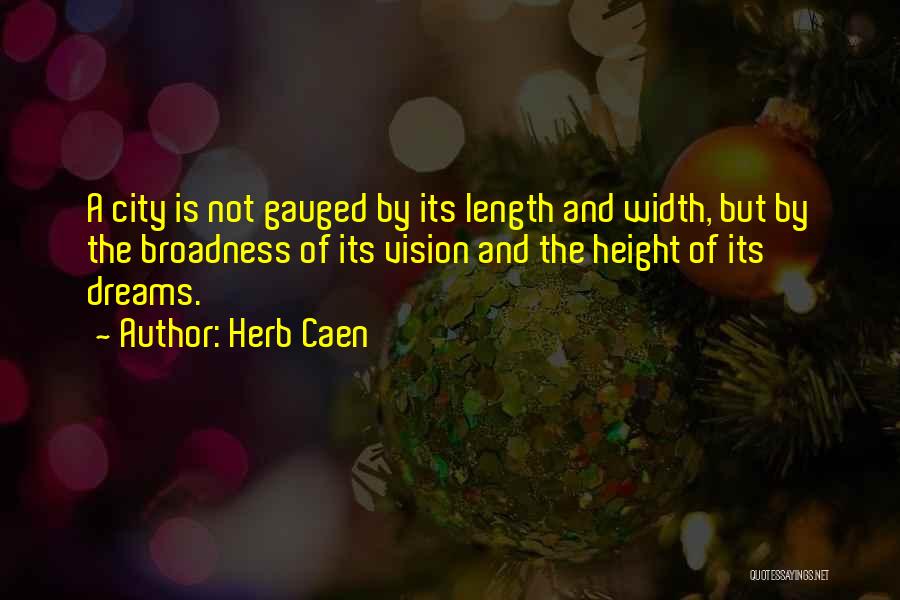 Herb Quotes By Herb Caen