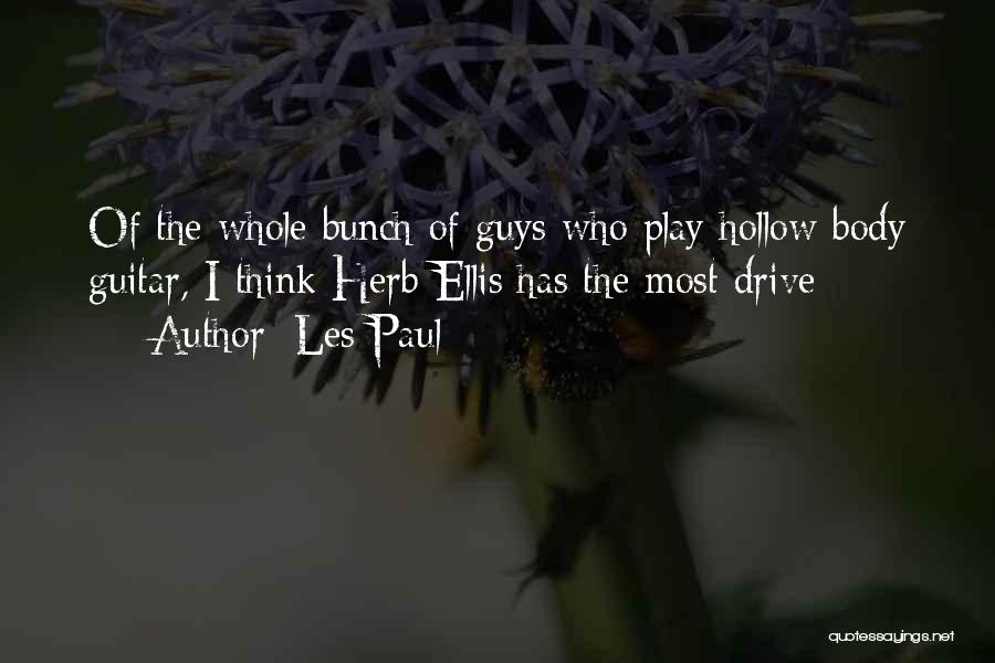 Herb Quotes By Les Paul