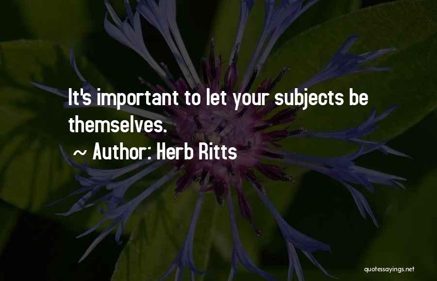 Herb Ritts Quotes 1100109