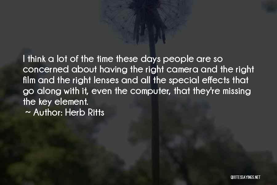 Herb Ritts Quotes 780031