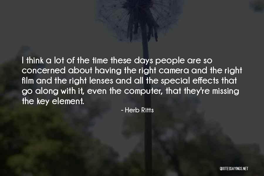 Herb Ritts Quotes 780031