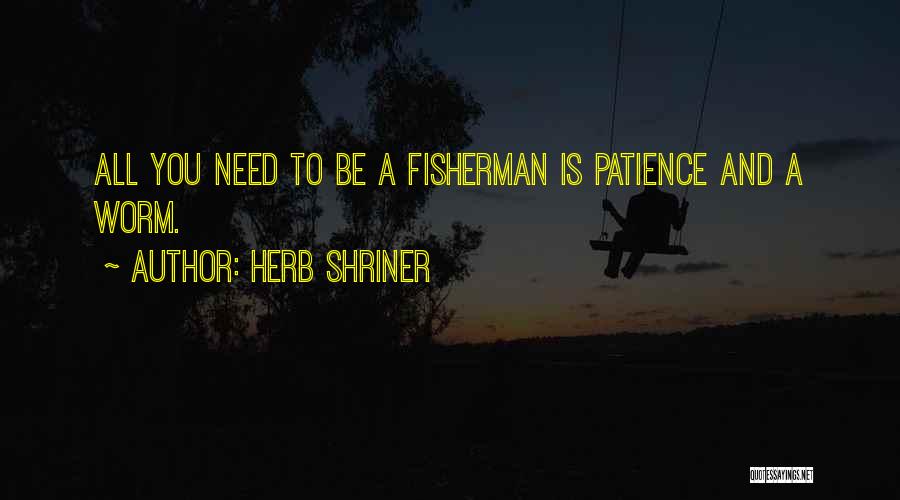 Herb Shriner Quotes 1644223