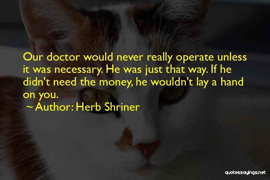 Herb Shriner Quotes 1922287