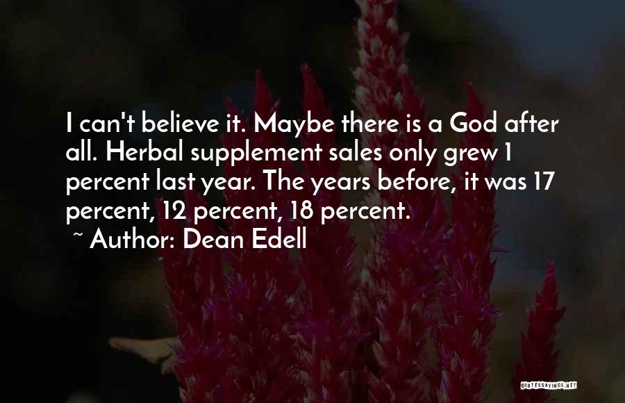 Herbal Quotes By Dean Edell