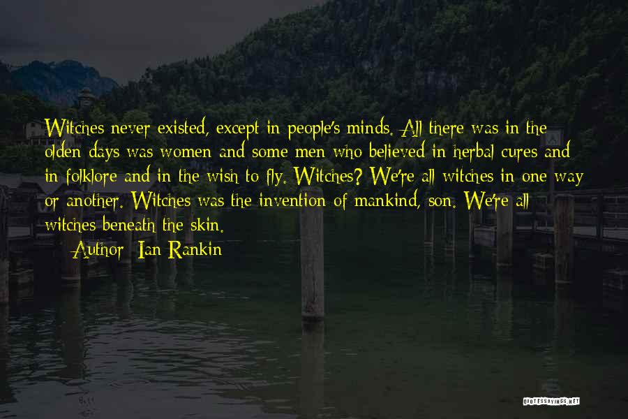 Herbal Quotes By Ian Rankin