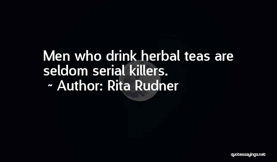 Herbal Quotes By Rita Rudner
