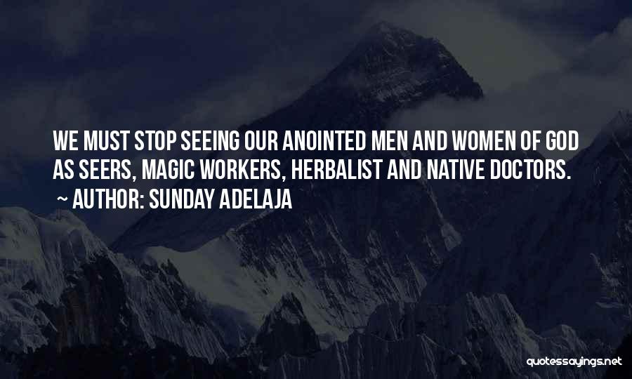 Herbalist Quotes By Sunday Adelaja