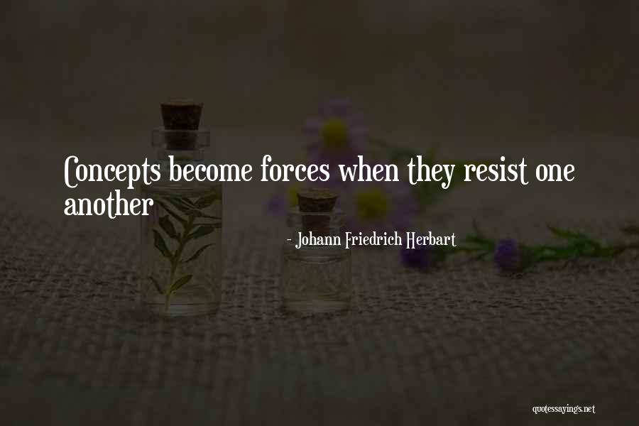 Herbart Quotes By Johann Friedrich Herbart