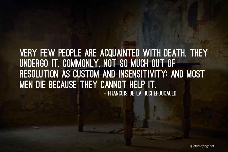 Herbaty Swiata Quotes By Francois De La Rochefoucauld Herbaty Swiata Quotes By Francois De La Rochefoucauld