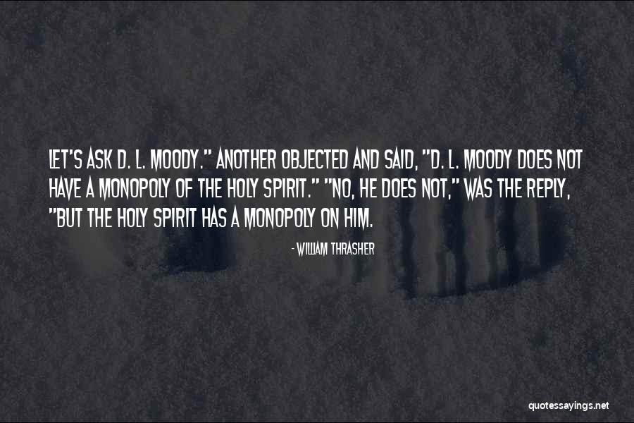 Herbed Cream Quotes By William Thrasher Herbed Cream Quotes By William Thrasher