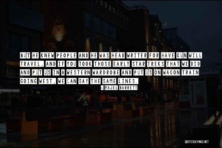 Herbener Quotes By Majel Barrett Herbener Quotes By Majel Barrett