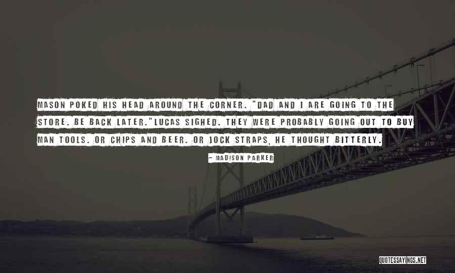 Herberich Ave Quotes By Madison Parker Herberich Ave Quotes By Madison Parker