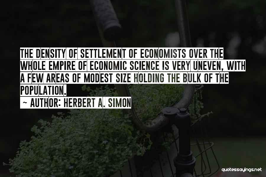 Herbert A. Simon Quotes 1443894